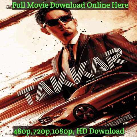 Takkar Movie Download Leaked Online Moviesda, isaimini, Filmyzilla Hindi Dubbed Free HD [480p,720p, 1080p, 4k] Review