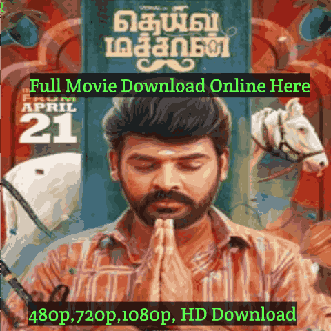 Deiva Machan Movie Download Leaked Online Moviesda, isaimini Hindi Dubbed Free HD [480p,720p, 1080p, 4k]