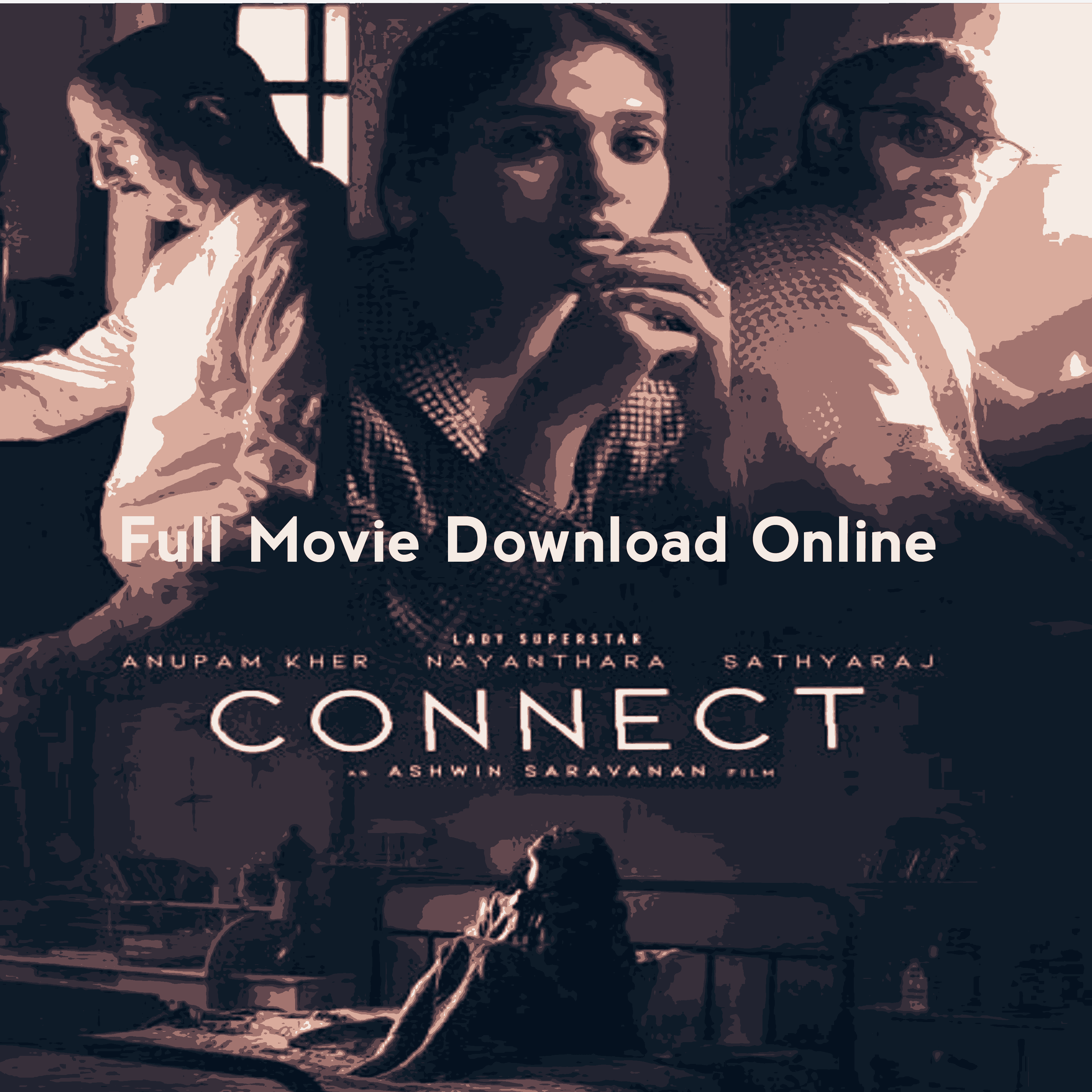 Connect Tamil Movie Download Hindi Free HD [480p,720p,1080p]