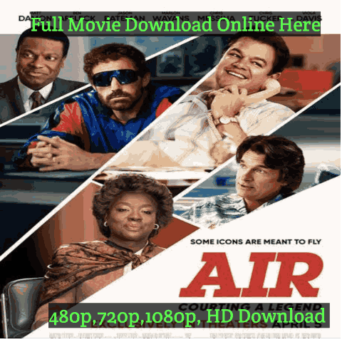 Air Amazon Prime Movie Download Leaked Online Hindi Free HD [480p, 720p, 1080p] 500MB, Review